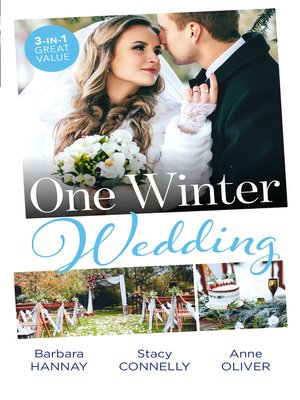 cover image of One Winter Wedding / Bridesmaid Says, 'I Do!' / Once Upon a Wedding / The Morning After the Wedding Before